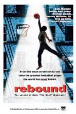 Watch Rebound: The Legend of Earl 'The Goat' Manigault 2KMovies