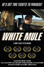Watch White Mule 2KMovies