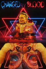 Watch CHARGED BY BLOOD 2KMovies
