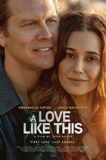 Watch A Love Like This 2KMovies