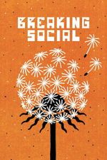 Watch Breaking Social 2KMovies