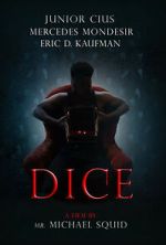 Watch Dice 2KMovies