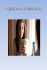 Watch Diaries of a Broken Mind 2KMovies