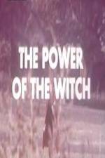 Watch The Power Of The Witch 2KMovies