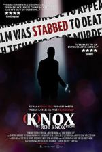 Watch (K)nox: The Rob Knox Story 2KMovies