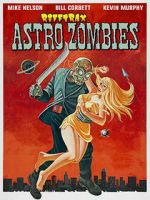 Watch Rifftrax: Astro-Zombies 2KMovies
