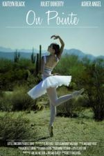 Watch On Pointe 2KMovies