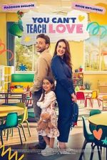 Watch You Can\'t Teach Love 2KMovies
