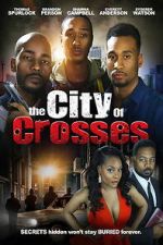 Watch The City of Crosses 2KMovies
