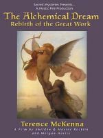 Watch The Alchemical Dream: Rebirth of the Great Work 2KMovies