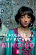 Watch Murdered by My Father 2KMovies