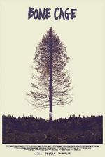 Watch Bone Cage 2KMovies