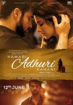 Watch Hamari Adhuri Kahani 2KMovies