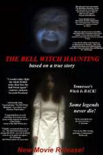 Watch Bell Witch Haunting 2KMovies