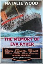 Watch The Memory of Eva Ryker 2KMovies