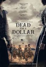 Watch Dead for a Dollar 2KMovies