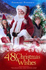 Watch 48 Christmas Wishes 2KMovies