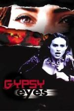 Watch Gypsy Eyes 2KMovies