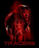 Watch Tracers (Short 2025) 2KMovies