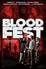 Watch Blood Fest 2KMovies
