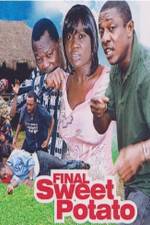 Watch Final Sweet potato 2KMovies