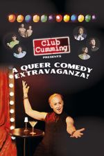 Watch Club Cumming Presents a Queer Comedy Extravaganza! (TV Special 2022) 2KMovies