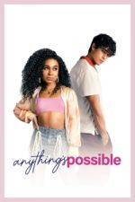 Watch Anything's Possible 2KMovies