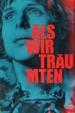 Watch Als wir trumten 2KMovies