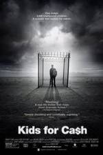 Watch Kids for Cash 2KMovies