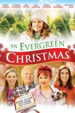 Watch An Evergreen Christmas 2KMovies