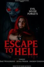 Watch Escape to Hell 2KMovies