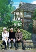 Watch The Kingdom of Dreams and Madness 2KMovies