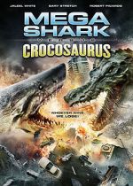 Watch Mega Shark vs. Crocosaurus 2KMovies