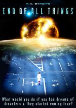 Watch End of All Things 2KMovies