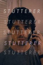 Watch Stutterer 2KMovies