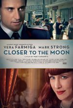 Watch Closer to the Moon 2KMovies