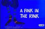 Watch A Fink in the Rink 2KMovies
