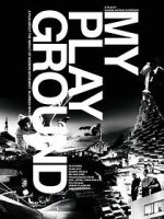 Watch My Playground 2KMovies