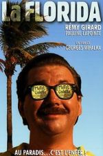 Watch La Florida 2KMovies