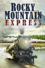 Watch Rocky Mountain Express 2KMovies