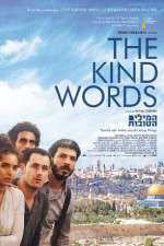 Watch The Kind Words 2KMovies