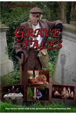 Watch Grave Tales 2KMovies