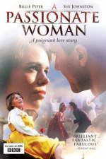 Watch A Passionate Woman 2KMovies