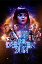 Watch The Dresden Sun 2KMovies
