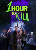 Watch 1 Hour to Kill 2KMovies