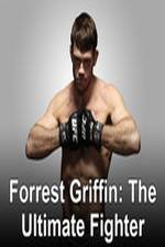 Watch Forrest Griffin: The Ultimate Fighter 2KMovies