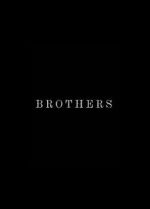 Watch Brothers (Short 2015) 2KMovies