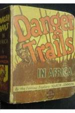 Watch Danger Trails 2KMovies
