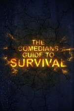Watch The Comedian\'s Guide to Survival 2KMovies