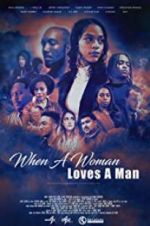 Watch When a Woman Loves a Man 2KMovies